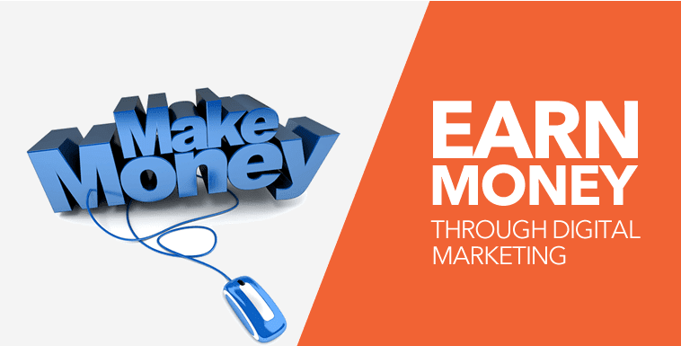 Top 10 Digital Marketing Ways to Earn Money